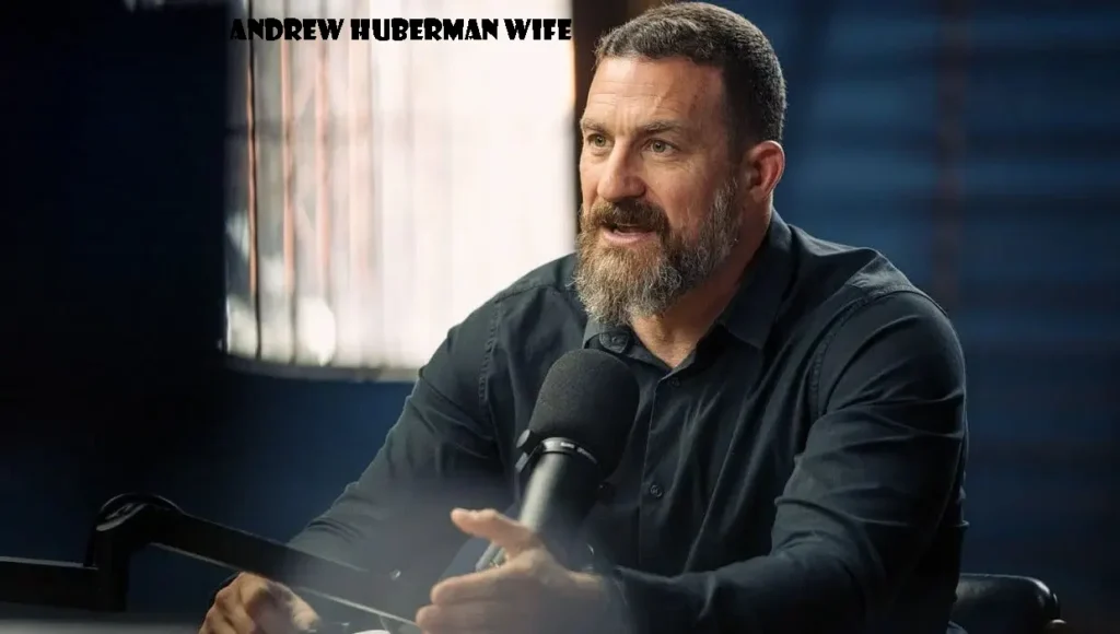 Andrew Huberman Wife