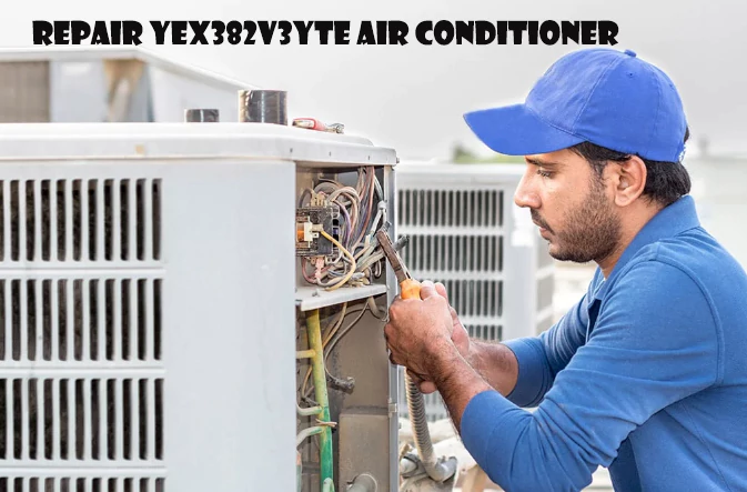 Repair YEX382V3YTE Air Conditioner